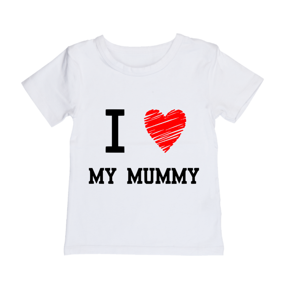 i love my mummy t shirt